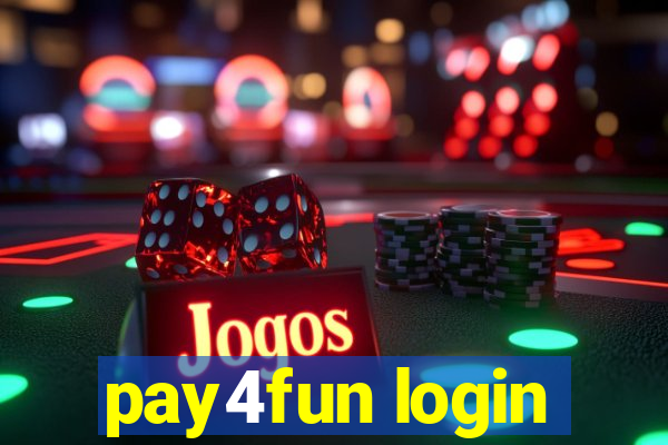 pay4fun login